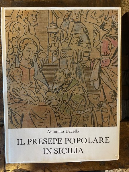 Il presepe popolare in Sicilia