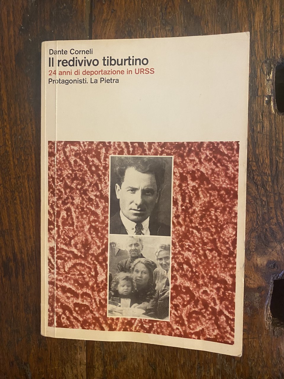 Il redivivo tiburtino 24 anni di deportazione in URSS