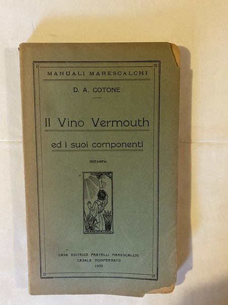 Il Vino Vermouth ed i suoi componenti