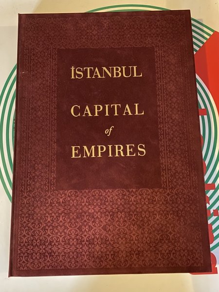 Istanbul Capital of Empires