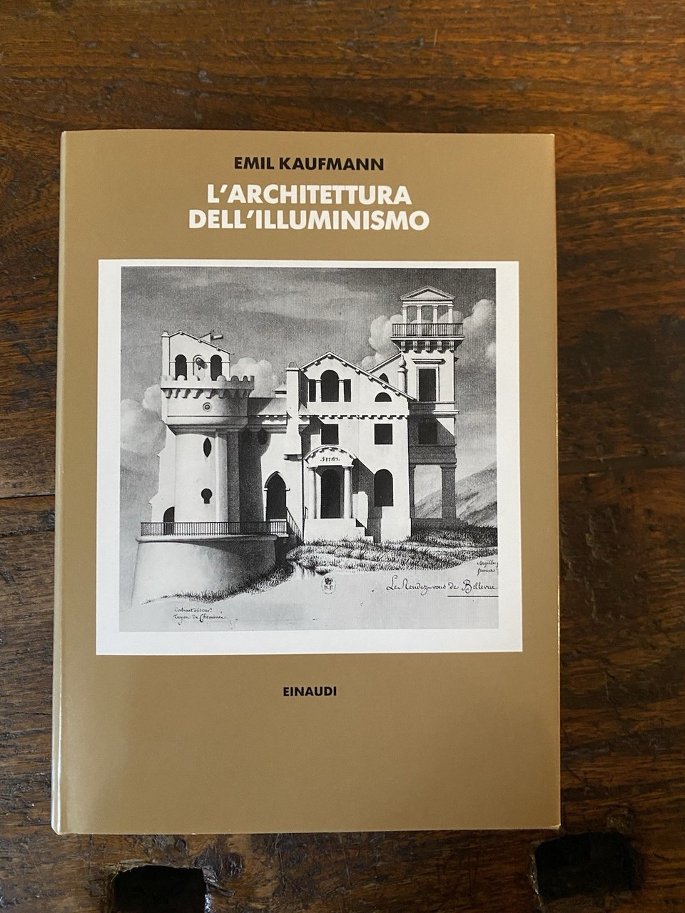 Kaufmann Emil L'architettura dell'illuminismo Torino Einaudi 1991