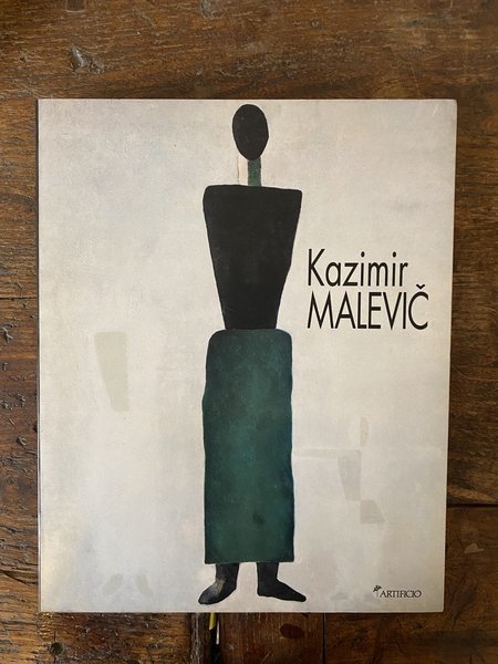 Kazimir Malevic 1900 - 1935 una retrospettiva