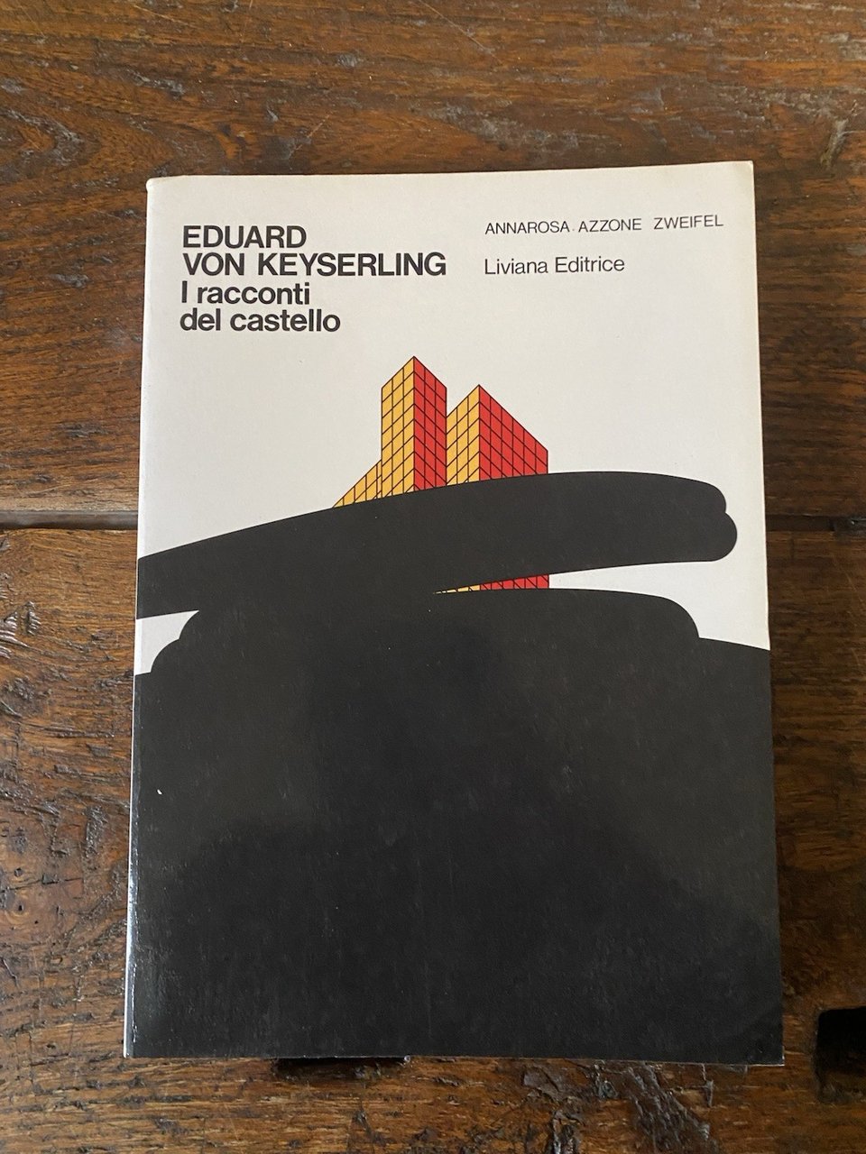 Keyserling Eduard Von I racconti del castello Padova Liviana 1983