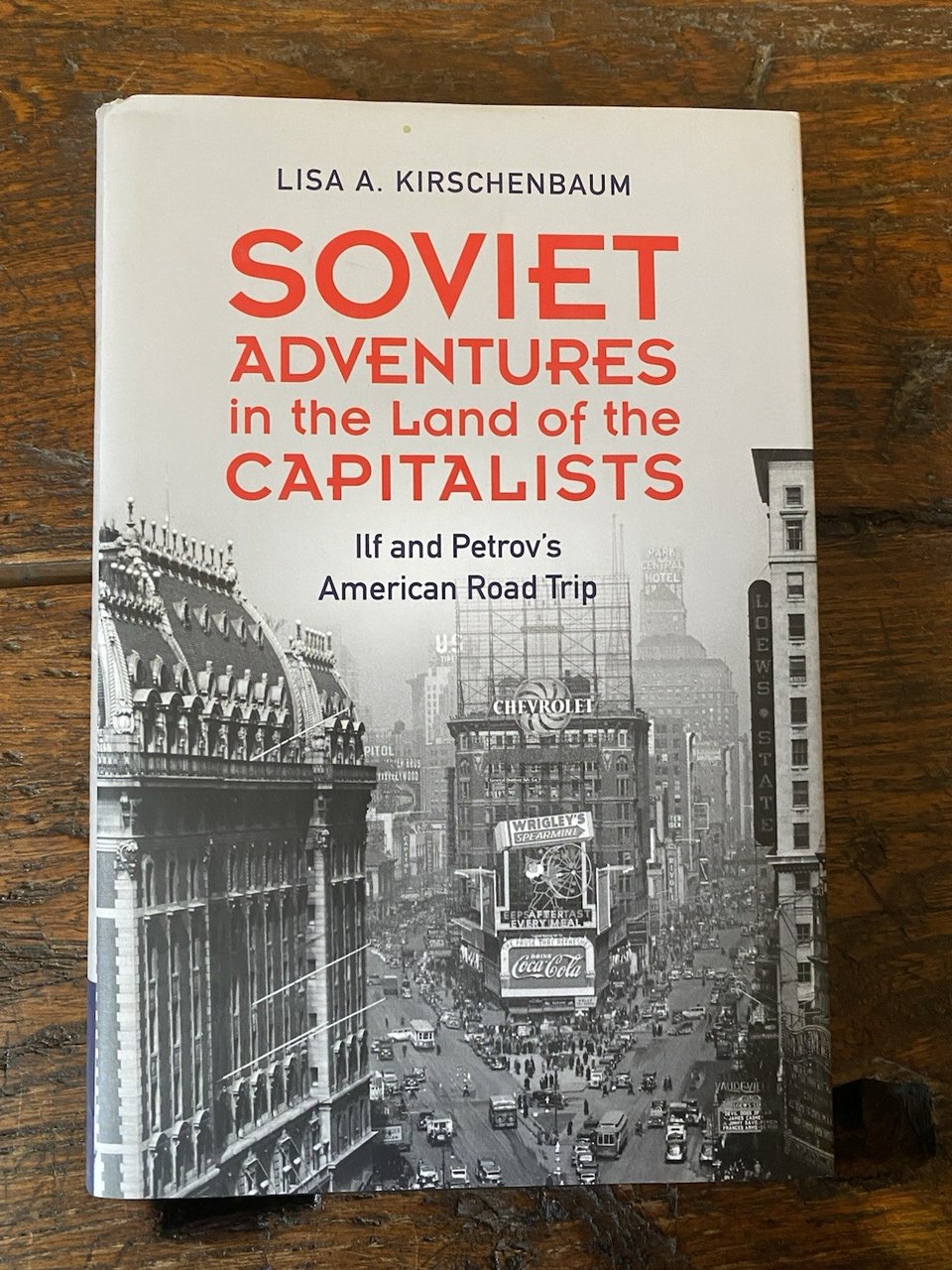 Kirschenbaum Lisa A. Soviet Adventures in the Land of the … | Immagine principale