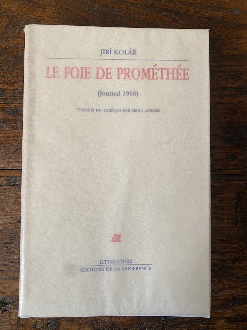 Kolar Jiri Le foie de Prométhée Paris Editions de la … | Immagine principale