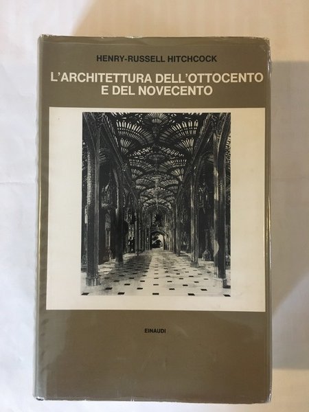 L'architettura dell'ottocento e del novecento