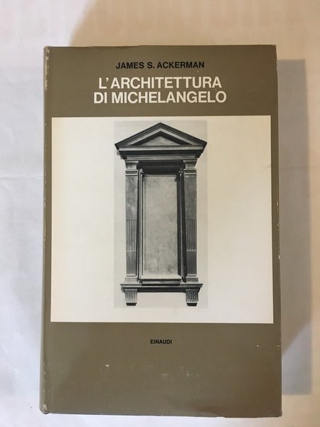 L'architettura di Michelangelo