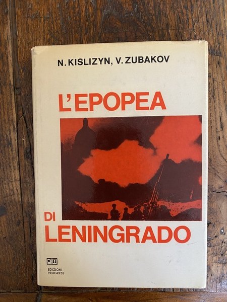 L'epopea di Leningrado