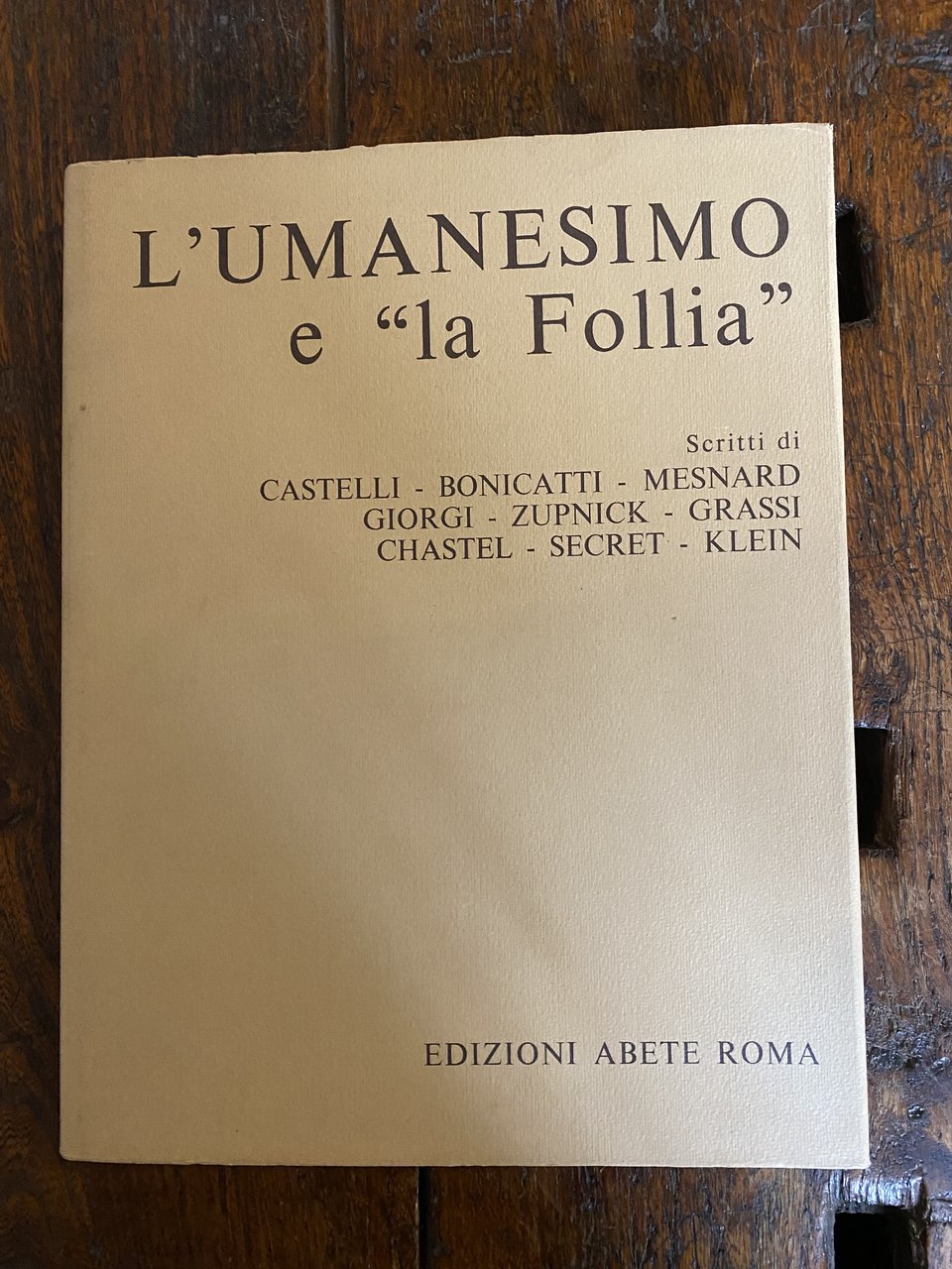 L'umanesimo e la "Follia"