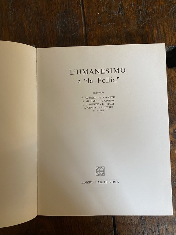 L'umanesimo e la "Follia"