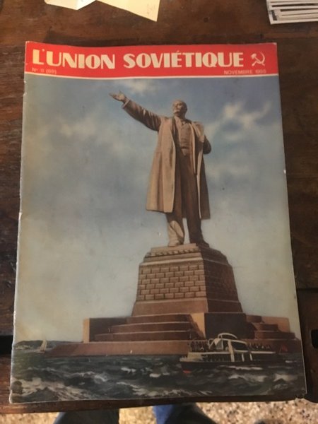 L'Union Soviétique Revue Mensuelle Illustrée Parait en russe, francais, chinois, …