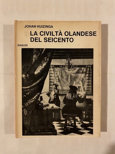 La civiltà olandese del Seicento