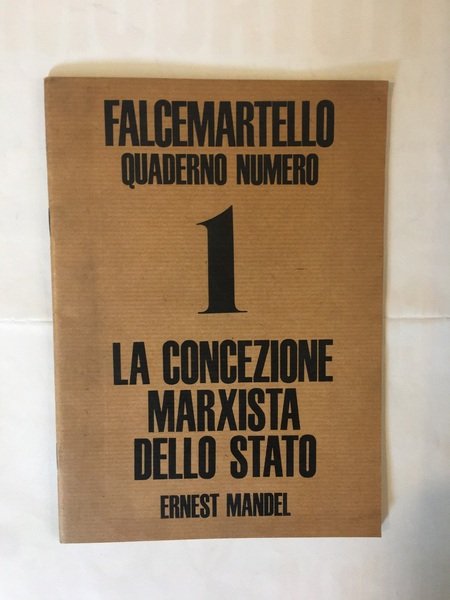 La concezione marxista dello stato