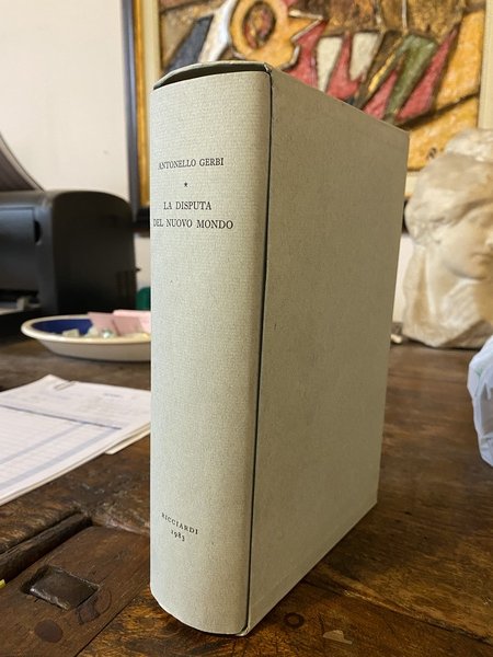 La disputa del nuovo mondo Storia di una polemica 1750-1900