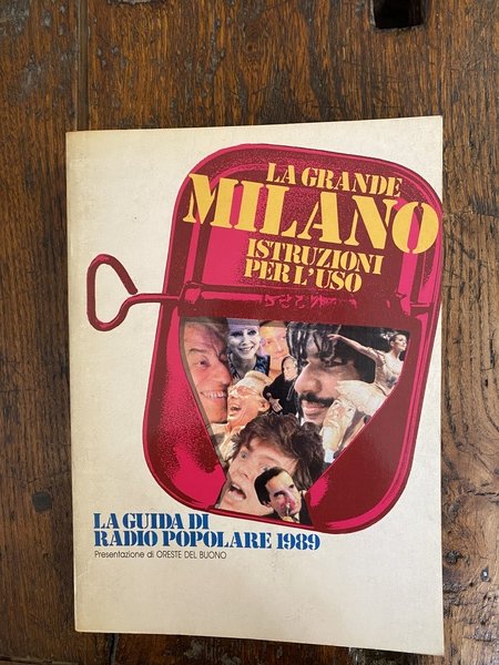 La grande Milano istruzioni per l'uso