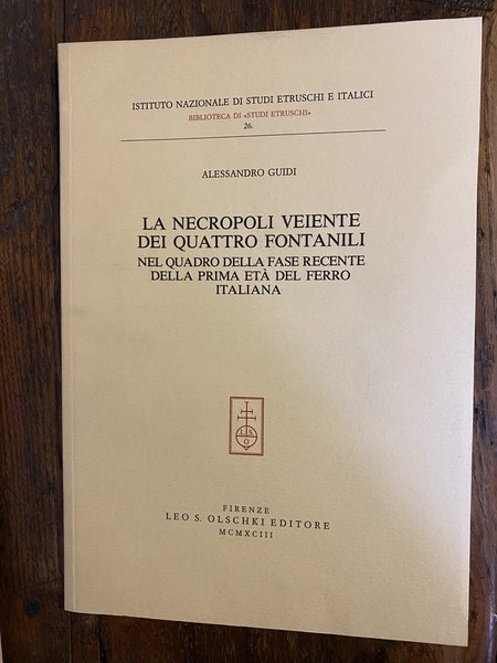 La Necropoli Veiente dei Quattro Fontanili Nel quadro della fase …