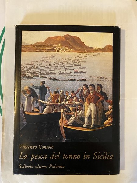 La pesca del tonno in Sicilia