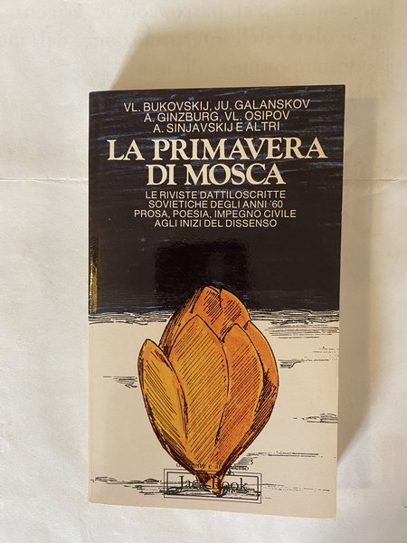 La primavera di Mosca Le riviste dattiloscritte sovietiche degli anni …