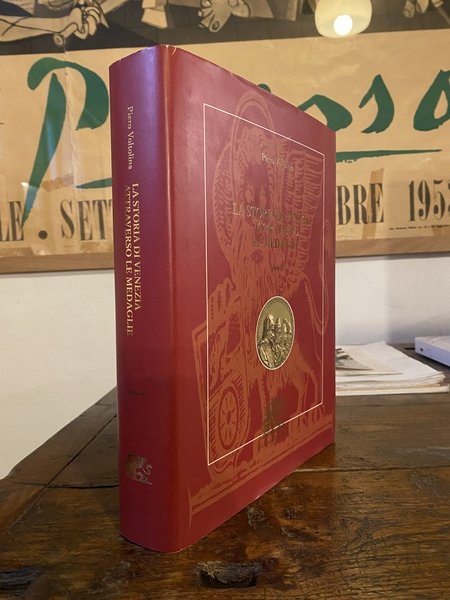 La storia di Venezia attraverso le medaglie Volume II