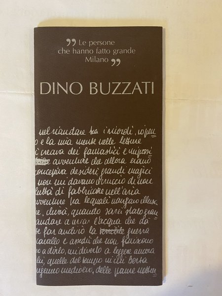 Le persone che hanno fatto grande Milano Dino Buzzati