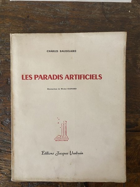 Les paradis artificiels