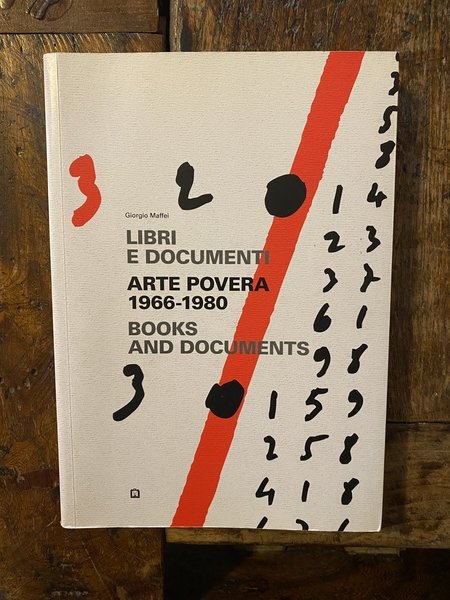 Libri e documenti Arte povera 1966-1980 Books and Documents