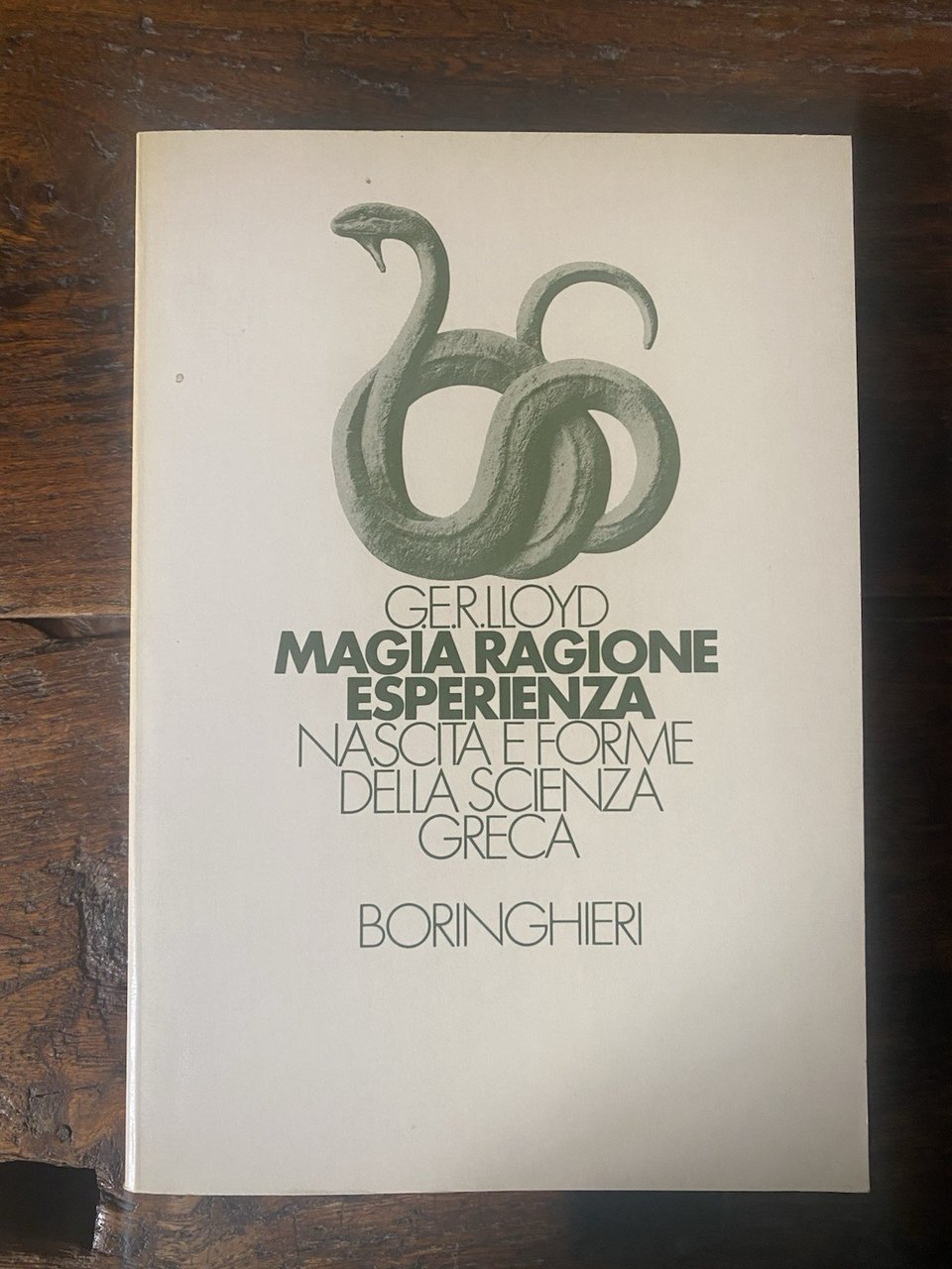 Lloyd G. E. R. Magia ragione esperienza Torino Boringhieri 1982