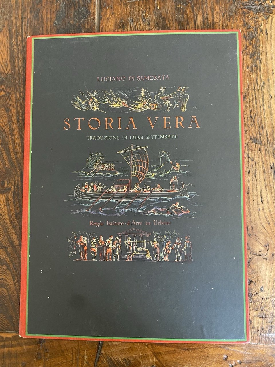 Luciano di Samosata Storia vera Urbino Real istituto d'Arte 1943 | Immagine principale