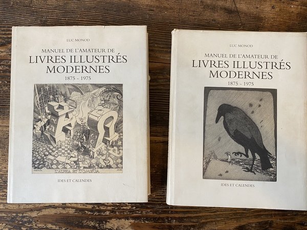 Manuel de l'amateur de livres illustrés modernes 1875 - 1975