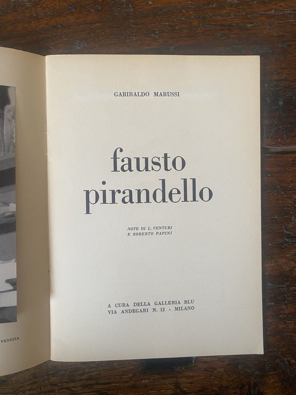 Marussi Garibaldo Fausto Pirandello Milano Galleria Blu 1957 | Immagine Gallery 2