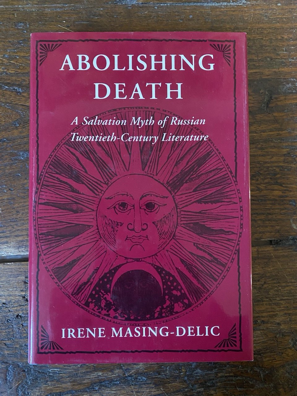Masing-Delic Irene Abolishing Death A Salvation Myth of Russian Stanford … | Immagine principale
