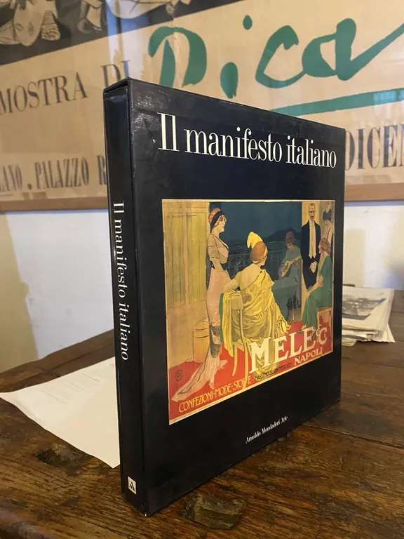 Menegazzi Luigi Il manifesto italiano Milano Mondadori 1989