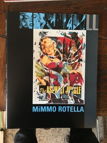 Mimmo Rotella aprile-maggio 2002