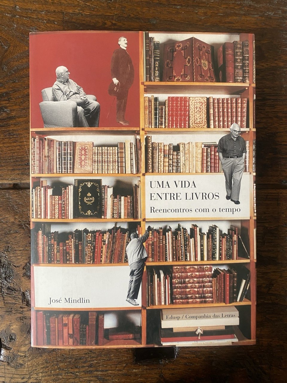Mindlin José Uma vida entre livros Sao Paulo EDUSP 1998