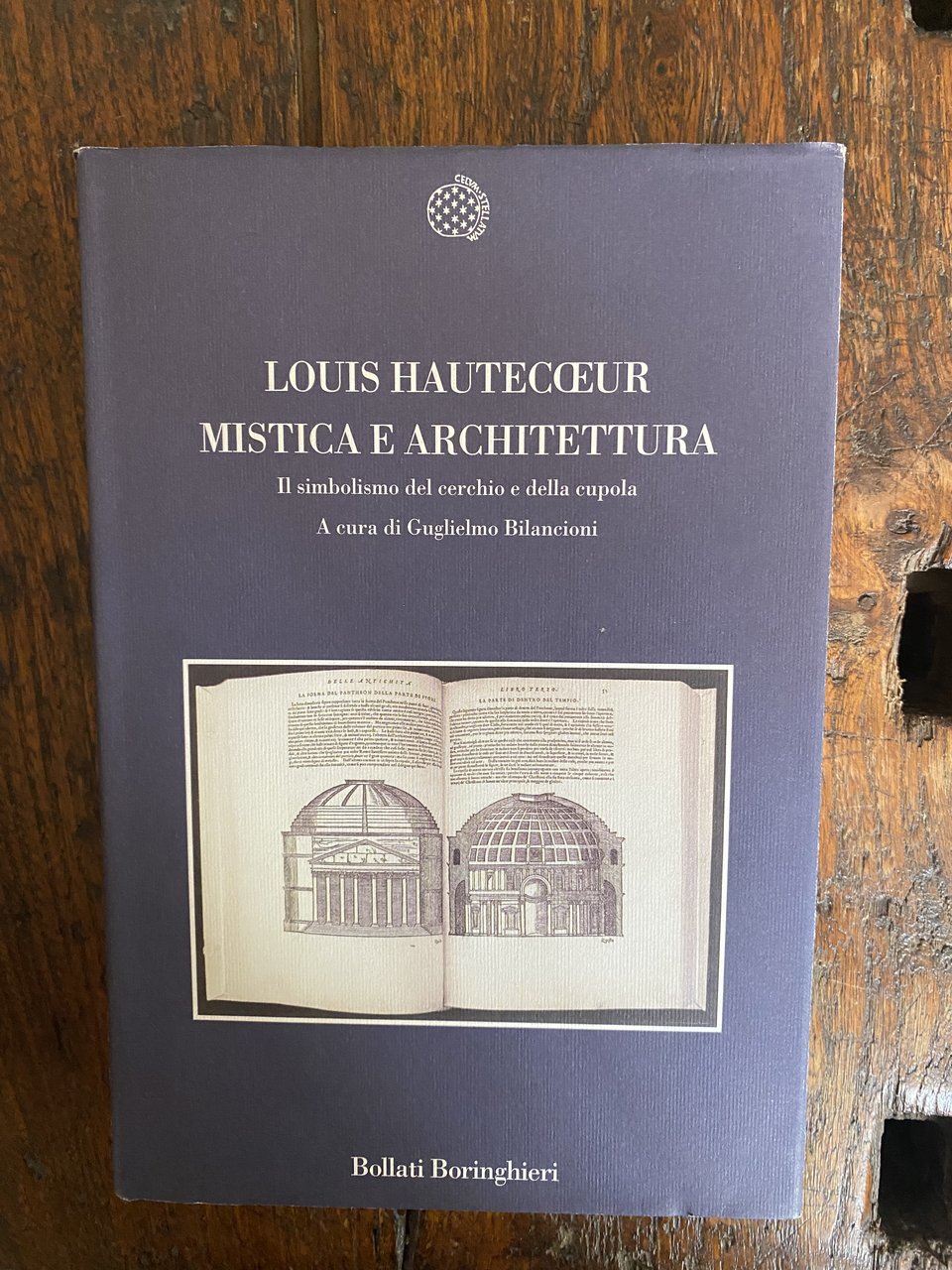 Mistica e architettura Il simbolismo del cerchio e della cupola