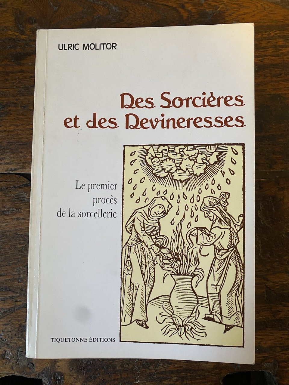 Molitor Ulric Des Sorcières et des Devineresses Paris Tiquetonne Editions | Immagine principale