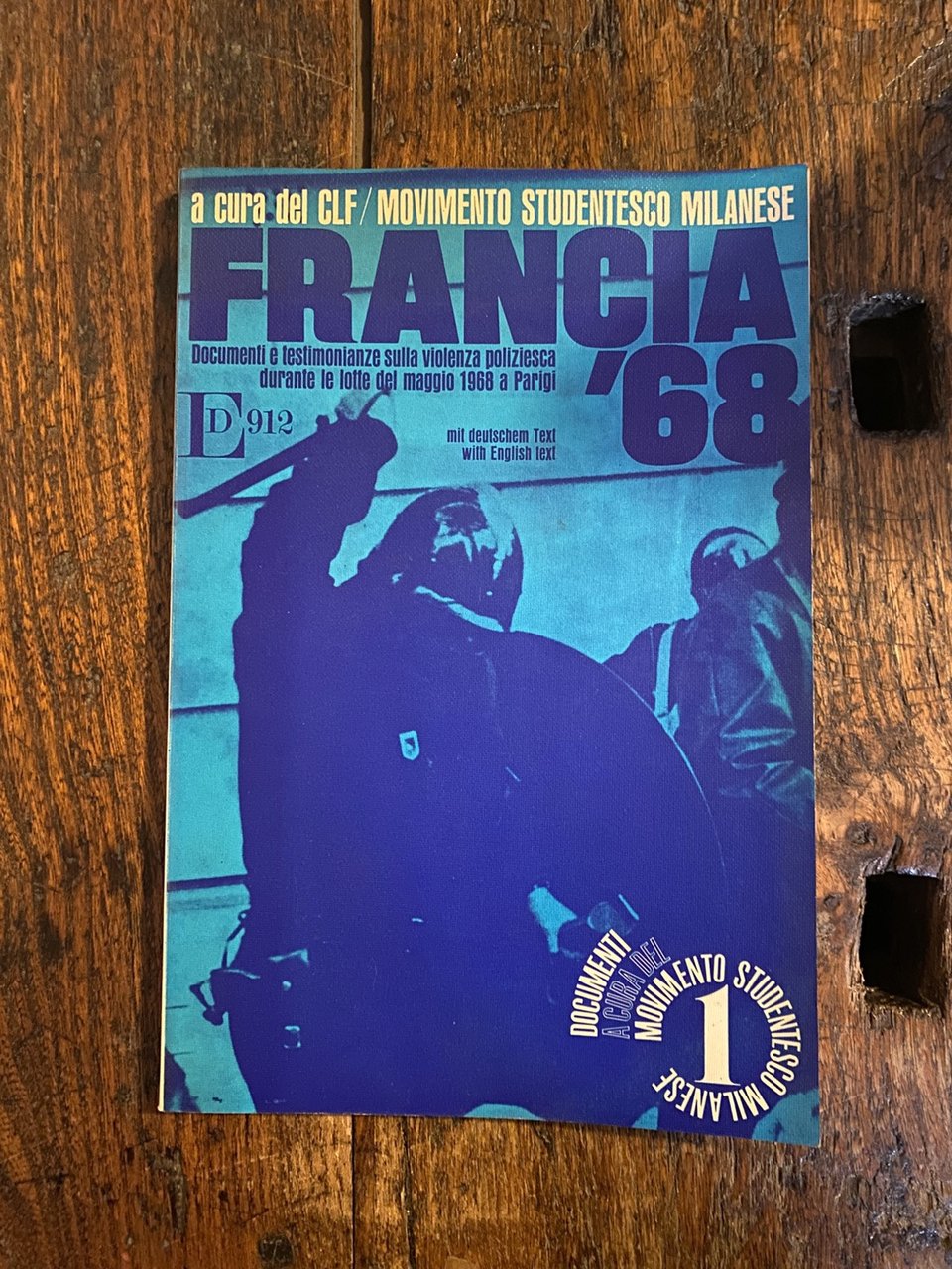 Movimento studentesco milanese a cura del Francia '68 Milano ED912 …