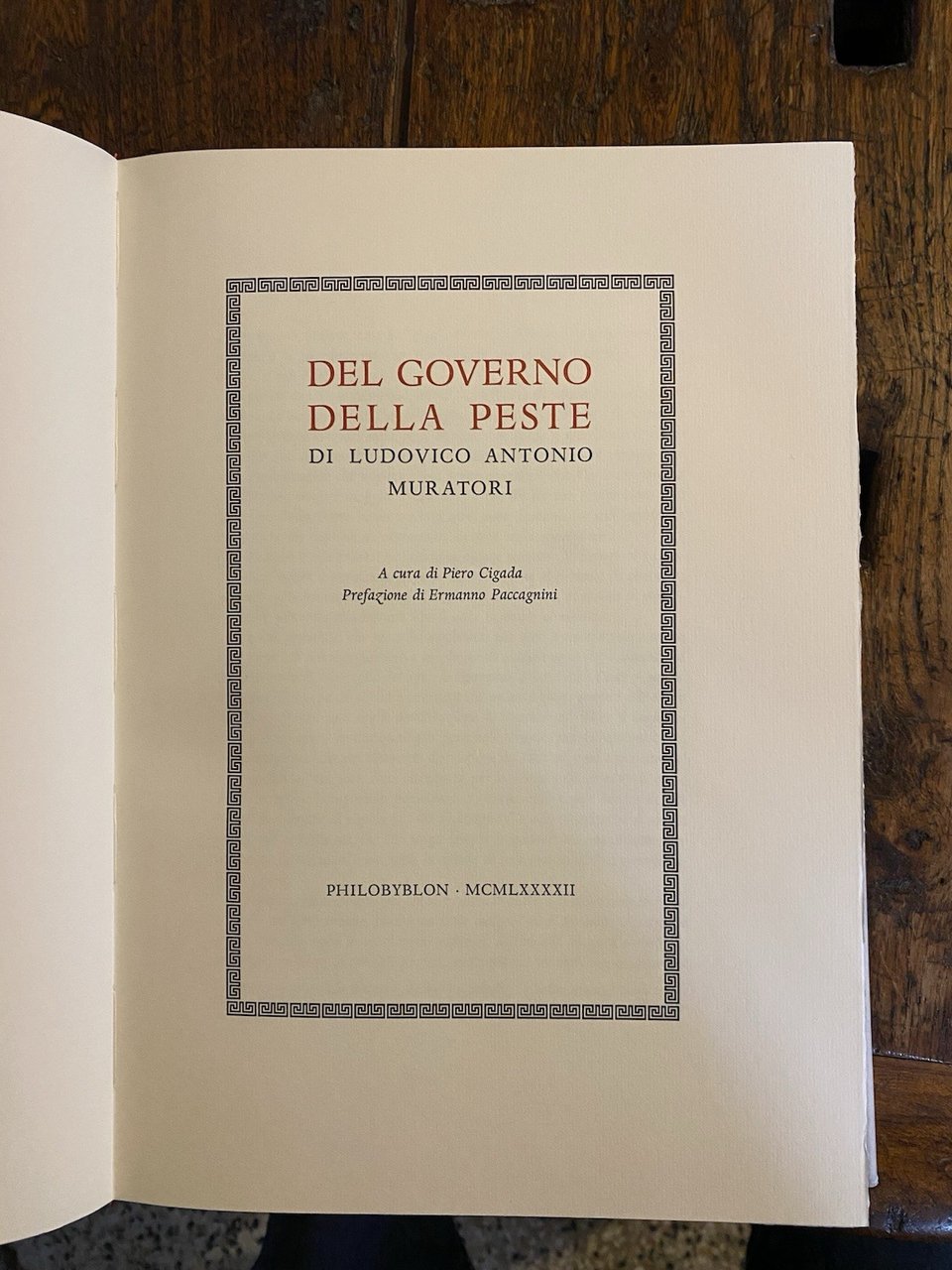 Muratori Ludovico Antonio Del governo della peste Valdonega Philobyblon 1992