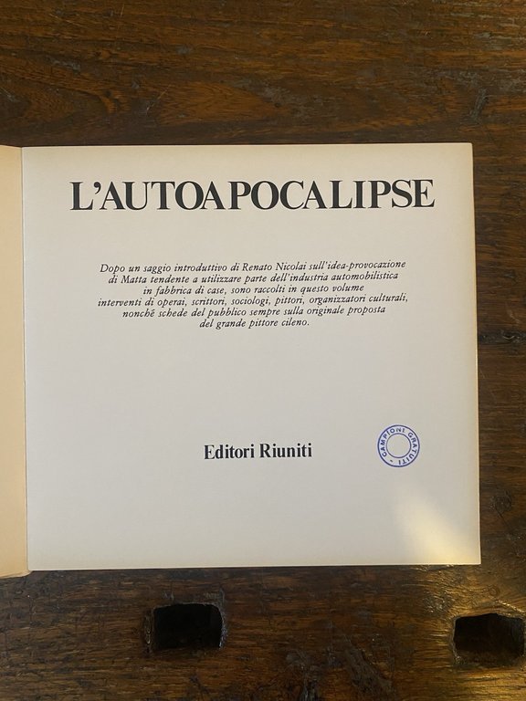Nicolai Renato L'autoapocalipse di Roberto Sebastian Matta Editori Riuniti 1980
