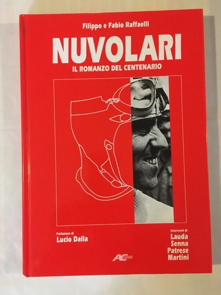 Nuvolari Il romanzo del centenario