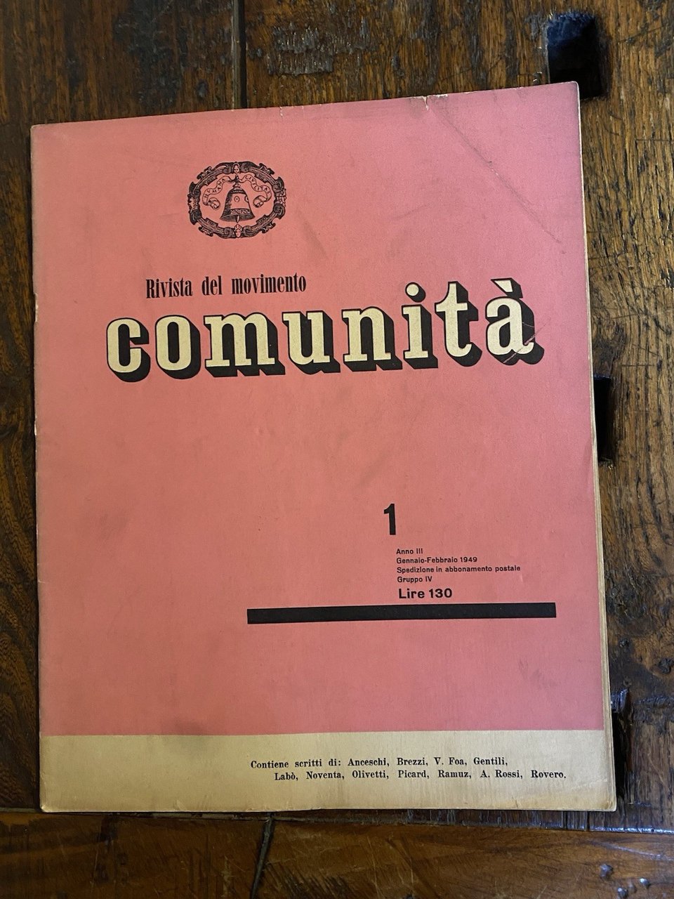 Olivetti Adriano Comunità Rivista bimestrale del movimento Anno III n. …