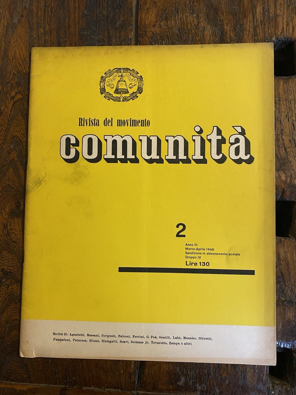 Olivetti Adriano Comunità Rivista bimestrale del movimento Anno III n. …