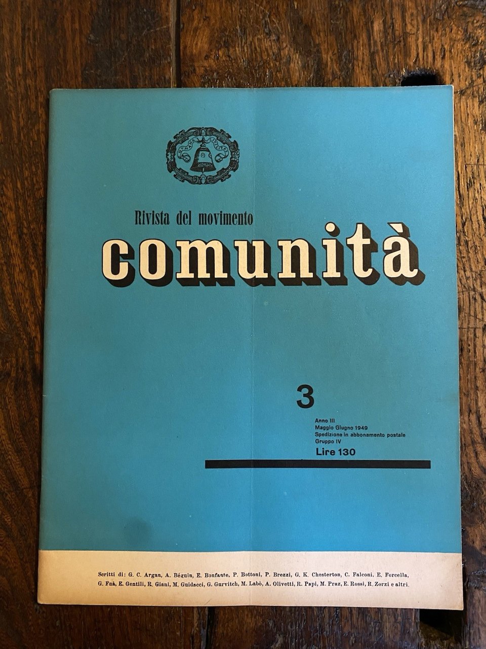Olivetti Adriano Comunità Rivista bimestrale del movimento Anno III n. … | Immagine principale