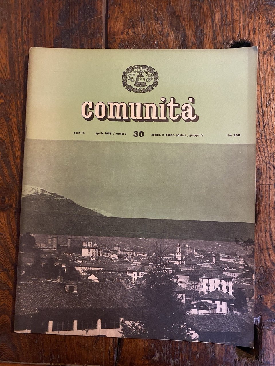 Olivetti Adriano Comunità Rivista bimestrale del movimento Anno IX n. …