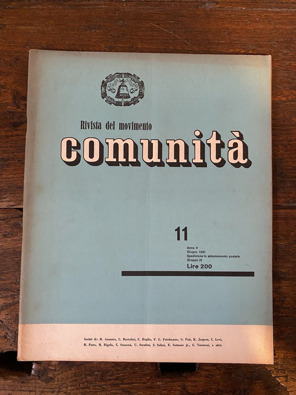 Olivetti Adriano Comunità Rivista Trimestrale del movimento Anno V n. …