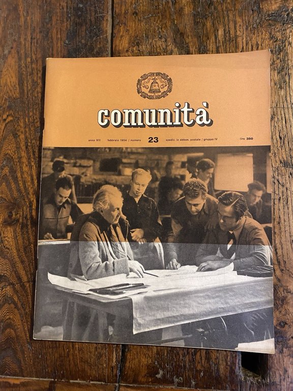 Olivetti Adriano Comunità Rivista bimestrale del movimento Anno VIII n. …