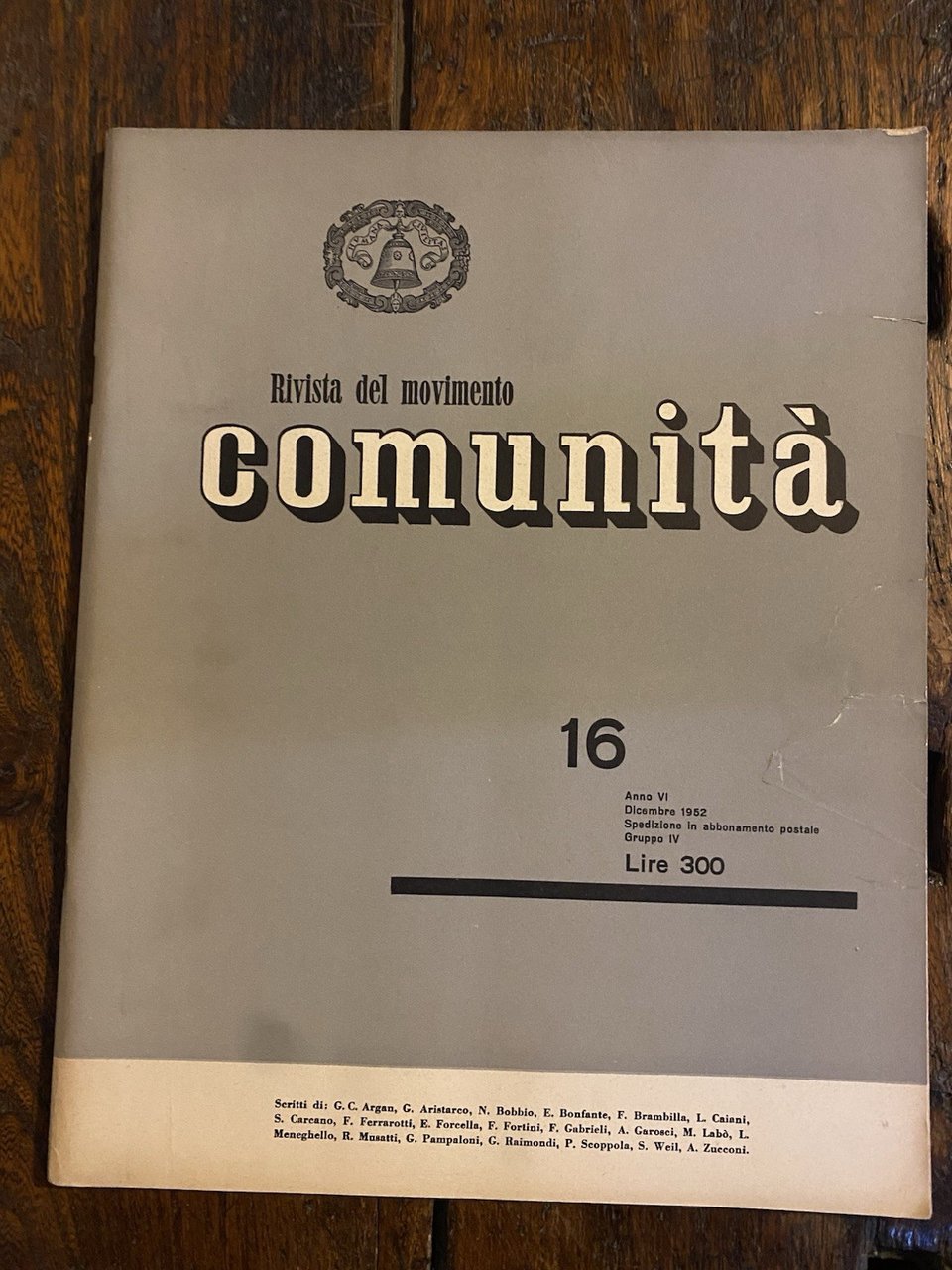 Olivetti Adriano Comunità Rivista trimestrale del movimento Anno VI n. …