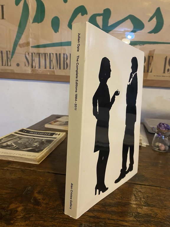 Opie Julian The Complete Editions 1984-2011London Alan Cristea Gallery 2011