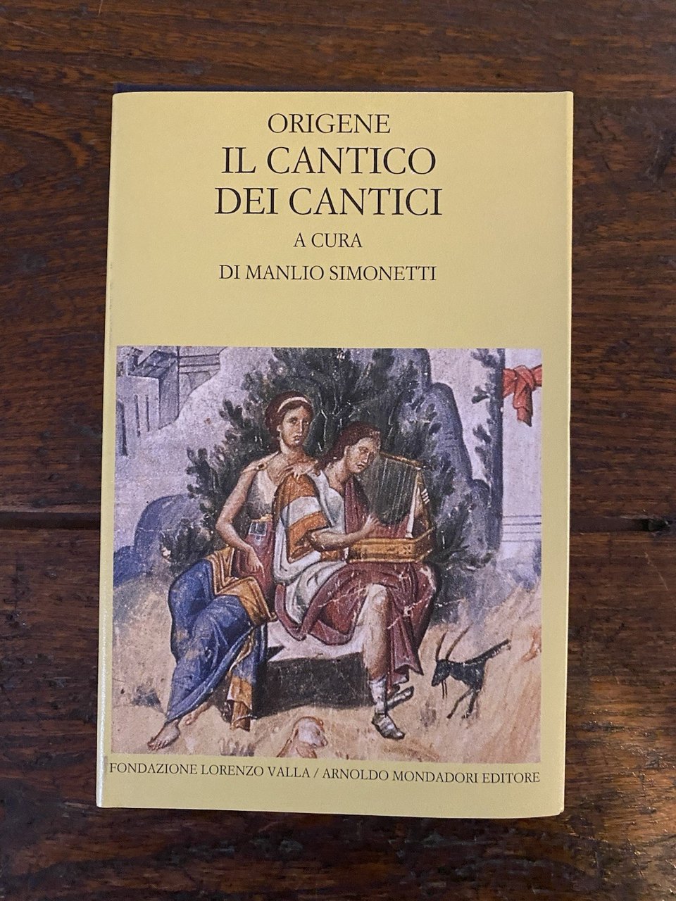 Origine Il cantico dei cantici Milano Fondazione Valla / Mondadori …