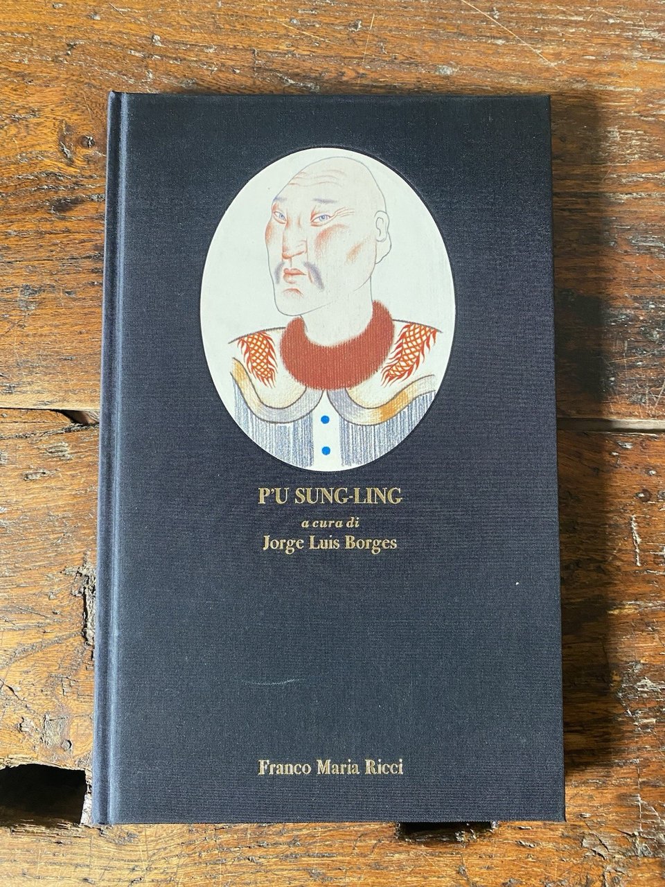 P'u Sung-Ling L'ospite tigre Milano Franco Maria Ricci 1992 | Immagine principale
